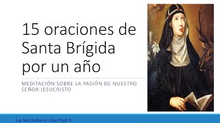 Las 15 oraciones de santa Brígida [upl. by Bridge109]