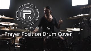 Periphery  Prayer Position Drum Cover by Ruslan Timonin [upl. by Arlana]