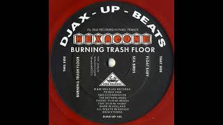 Hexagone  Burning Trash Floor DJAXUP193 [upl. by Leduar]