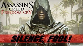 Assassins Creed Freedom Cry  Silence Fool AchievementTrophy XBoxPS4 [upl. by Piotr]