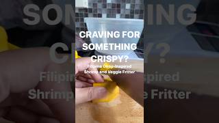 Craving Crispy Food Cook Shrimp Veggie Fritter Filipino OkoyInspired recipe filipinocuisine [upl. by Medor]