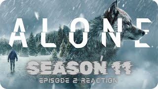 Alone Season 11 Episode 2 Reaction Alone AloneonHistory [upl. by Romy]