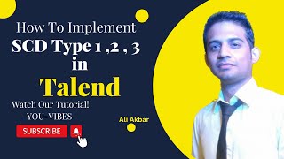 How to Implement SCD Type 1 2 3 in Talend [upl. by Riamu104]