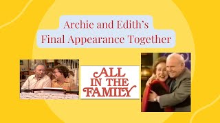 Archie and Edith Bunkers Final Appearance [upl. by Eneladgam]