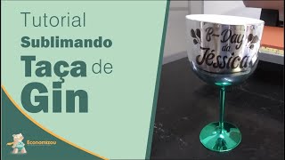 Aprenda a Sublimar uma Taça de Gin com Vinil  Passo a passo [upl. by Lada]