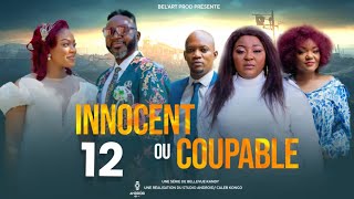 INNOCENT OU COUPABLE EPISODE 12 Nouveau Film congolais BelArt Prod novembre 2024 [upl. by Auroora992]