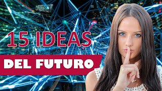 15 Negocios Del Futuro Muy Rentables Y Tips Para Montarlos [upl. by Aztirak]