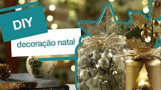 DIY NATAL 3 ideias incríveis e fáceis de decoração natalina [upl. by Iblok]