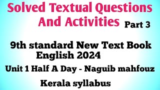 Questions And Answers of Half A Day by Naguib Mahfouz 9th Standard English Unit 1 Hours And years [upl. by Anawk]