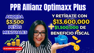 PPR ALLIANZ OptiMaxx Plus Plan Personal de Retiro 2024 [upl. by Emirac]