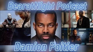 Damion Poitier  BearatNight Podcast EP57 [upl. by Aikemit]