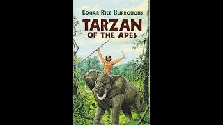 Tarzan of the Apes by Edgar Rice Burroughs  Audiobook [upl. by Tova]