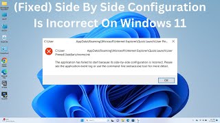 How To Fix Side By Side Configuration Is Incorrect On Windows 11 [upl. by Notnelc782]