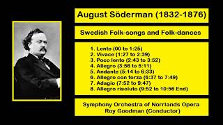 August Söderman 18321876  Swedish Folksongs and Folkdances [upl. by Larentia381]