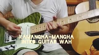 Kamanghamangha  Malayang Pilipino Intro guitar wah part [upl. by Durrett]