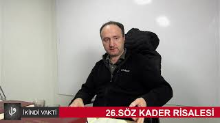 26Söz Kader Risalesi [upl. by Crudden]