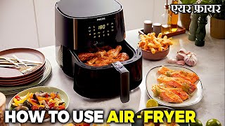 How to Use An Air Fryer  Philips Air Fryer  Health benefits for Air Fryer [upl. by Alexandra]