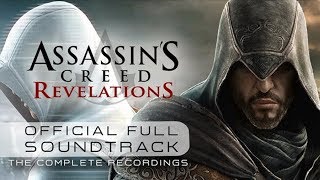 Assassins Creed Revelations The Complete Recordings OST  Of Life and Death Track 35 [upl. by Niletak166]