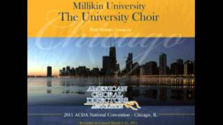 quotShaker Dancequot Arr Brad Holmes  Millikin University Choir [upl. by Flaherty806]