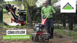 Cómo utilizar una motoazada  LEROY MERLIN [upl. by Dailey]