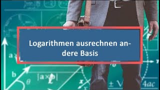 Logarithmen ausrechnen andere Basis [upl. by Neff]