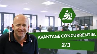 Avantage concurrentiel II  Marketing  digiSchool [upl. by Branca]