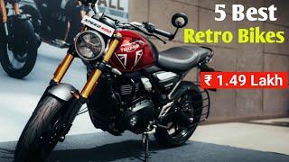 Top 5 Best Retro Bikes in India 2023  From Rs 149 Lakh 💥 Best Looking Retro Bikes in India [upl. by Simonne]