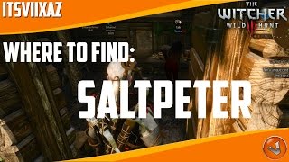 The Witcher 3 Where To Find Saltpeter [upl. by Effy]