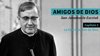 🎧 La libertad don de Dios homilía de san Josemaría fundador del Opus Dei [upl. by Yenot]