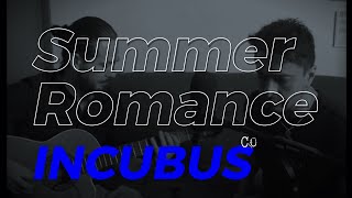 Sumer Romance Antigravity Love Song Incubus cover by Hugo Moedano amp Axel Garmes [upl. by Danell982]