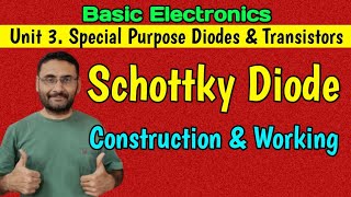 Schottky Diode Construction amp Working Special Purpose Diodes Basics Electronics [upl. by Cita]