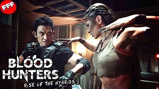 BLOOD HUNTERS RISE OF THE HYBRIDS  Full ACTION FANTASY Movie HD [upl. by Ettennan290]