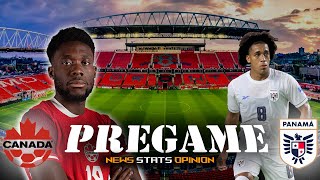 CANADA vs PANAMA INTERNATIONAL FRIENDLY PREGAME [upl. by Anitreb]