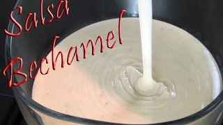 Receta Salsa Bechamel tradicional sin grumos y muy fácil [upl. by Aved]