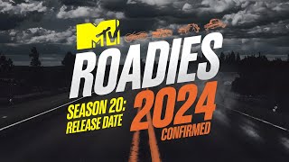 MTV Roadies Season 20 Release Date in 2024 [upl. by Myriam]