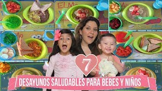 7 DESAYUNOS SALUDABLES PARA BEBE O TODDLERS  DESDE 1 AÑO TODDLER BREAKFAST  MAMIROOFRAZAM [upl. by Dunn153]