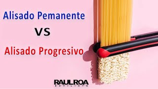 Alisado Permanente VS Alisado Progresivo RAUL ROA ESTILISTA [upl. by Iniffit]