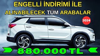 ENGELLİ İNDİRİMİ İLE ALINABİLECEK TÜM ARABALAR [upl. by Egiaf]