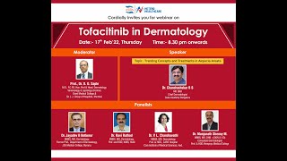 Tofacitinib in Dermatology  Jakura Webinar on 17 Feb 2022  2030 Hrs [upl. by Aillicirp90]