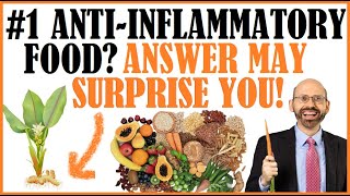 The 1 Antiinflammatory Food amp Food Component The Answer May Surprise You [upl. by Leamiba]