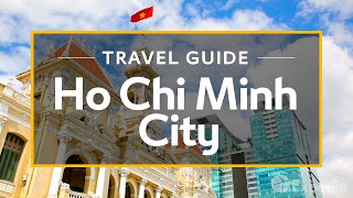 Ho Chi Minh City Vacation Travel Guide  Expedia [upl. by Synned]