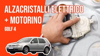 Sostituzione alzacristalli elettrico  motorino Golf 4 33 🚗 [upl. by Silberman]