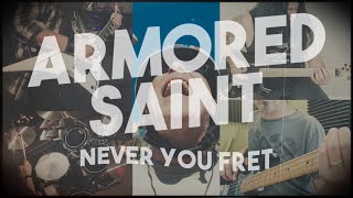 Armored Saint  Never You Fret OFFICIAL VIDEO [upl. by Yssis787]