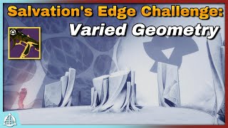 Varied Geometry Verity Challenge Guide Strats amp Master Info  Salvations Edge 4th Encounter [upl. by Thomas]