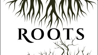 ROOtS [upl. by Baillieu]