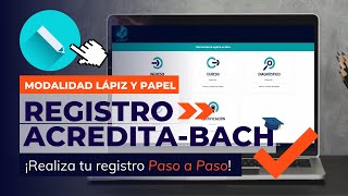 Registro PASO A PASO al examen ACREDITABACH CENEVAL  Modalidad Lápiz y papel 📝 [upl. by Tirza]