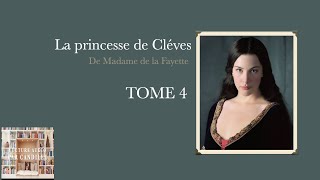 Lecture audio de la Princesse de Clèves de Madame de Lafayette tome 4 [upl. by Gross]