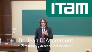 Dr Jean D´Aspremont quotFormalismo y derecho internacionalquot [upl. by Ocana651]