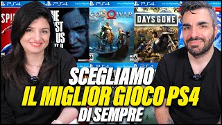 SCEGLIAMO IL MIGLIOR GIOCO PS4 DI SEMPRE Uwufufu [upl. by Obadiah]