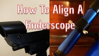 How To Align A Finderscope [upl. by Hugon]